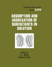Adsorption and Aggregation of Surfactants in Solution book cover
