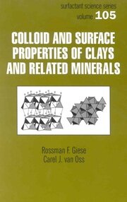 Colloid And Surface Properties Of Clays And Related Minerals book cover