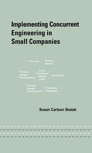 Implementing Concurrent Engineering in Small Companies book cover