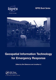 Geospatial Information Technology for Emergency Response book cover