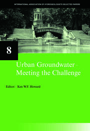 Urban Groundwater, Meeting the Challenge: IAH Selected Papers on Hydrogeology 8 book cover