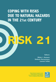 RISK21 - Coping with Risks due to Natural Hazards in the 21st Century: Proceedings of the RISK21 Workshop, Monte Verità, Ascona, Switzerland, 28 November - 3 December 2004 book cover