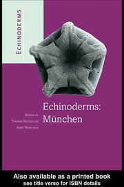 Echinoderms: Munchen: Proceedings of the 11th International Echinoderm Conference, 6-10 October 2003, Munich, Germany book cover