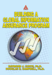 Building A Global Information Assurance Program book cover