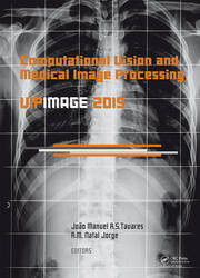 Computational Vision and Medical Image Processing V: Proceedings of the 5th Eccomas Thematic Conference on Computational Vision and Medical Image Processing (VipIMAGE 2015, Tenerife, Spain, October 19-21, 2015) book cover