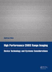High Performance CMOS Range Imaging: Device Technology and Systems Considerations book cover