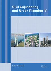 Civil Engineering and Urban Planning IV: Proceedings of the 4th International Conference on Civil Engineering and Urban Planning, Beijing, China, 25-27 July 2015 book cover