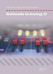 Multimedia Technology IV: Proceedings of the 4th International Conference on Multimedia Technology, Sydney, Australia, 28-30 March 2015 book cover