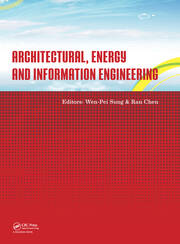 Architectural, Energy and Information Engineering: Proceedings of the 2015 International Conference on Architectural, Energy and Information Engineering (AEIE 2015), Xiamen, China, May 19-20, 2015 book cover