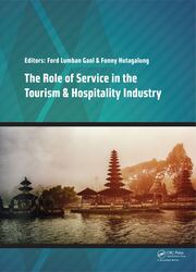 The Role of Service in the Tourism & Hospitality Industry: Proceedings of the Annual International Conference on Management and Technology in Knowledge, Service, Tourism & Hospitality 2014 (SERVE 2014), Gran Melia, Jakarta, Indonesia, 23-24 August 2014 book cover
