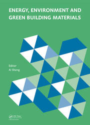 Energy, Environment and Green Building Materials: Proceedings of the 2014 International Conference on Energy, Environment and Green Building Materials (EEGBM 2014), November 28-30, 2014, Guilin, Guangxi, China book cover