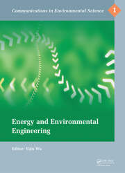 Energy and Environmental Engineering: Proceedings of the 2014 International Conference on Energy and Environmental Engineering (ICEEE 2014), September 21-22, 2014, Hong Kong book cover