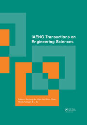 IAENG Transactions on Engineering Sciences: Special Issue of the International MultiConference of Engineers and Computer Scientists 2013 and World Congress on Engineering 2013 book cover