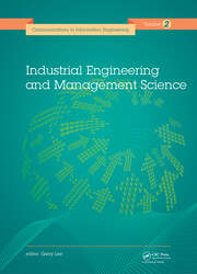 Industrial Engineering and Management Science: Proceedings of the 2014 International Conference on Industrial Engineering and Management Science (IEMS 2014), August 8-9, 2014, Hong Kong. book cover
