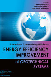 Energy Efficiency Improvement of Geotechnical Systems: International Forum on Energy Efficiency book cover