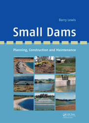 Small Dams: Planning, Construction and Maintenance book cover