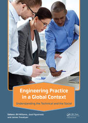 Engineering Practice in a Global Context: Understanding the Technical and the Social book cover