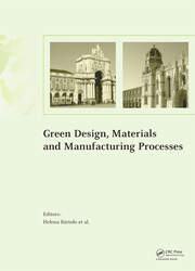 Green Design, Materials and Manufacturing Processes book cover