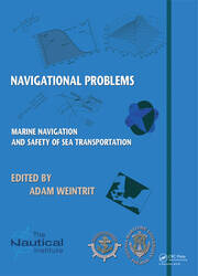 Marine Navigation and Safety of Sea Transportation: Navigational Problems book cover