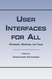 User Interfaces for All: Concepts, Methods, and Tools book cover