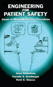 Engineering for Patient Safety: Issues in Minimally Invasive Procedures book cover
