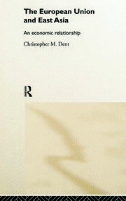 The European Union and East Asia: An Economic Relationship book cover