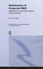 The Globalization of Corporate R & D: Implications for Innovation Systems in Host Countries book cover