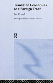 Transition Economies and Foreign Trade book cover