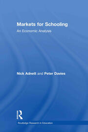 Markets for Schooling: An Economic Analysis book cover