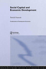 Social Capital and Economic Development book cover