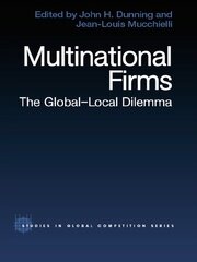 Multinational Firms: The Global-Local Dilemma book cover