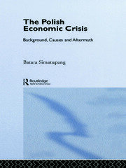 The Polish Economic Crisis: Background, Circumstances and Causes book cover
