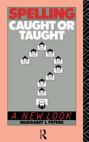 Spelling: Caught or Taught?: A New Look book cover