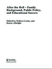 After the Bell: Family Background, Public Policy and Educational Success book cover