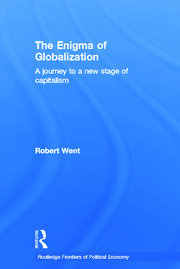 The Enigma of Globalization: A Journey to a New Stage of Capitalism book cover