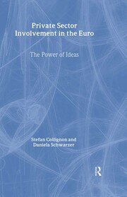 Private Sector Involvement in the Euro: The Power of Ideas book cover