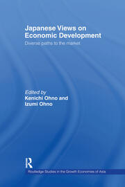 Japanese Views on Economic Development: Diverse Paths to the Market book cover