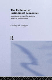 The Evolution of Institutional Economics book cover