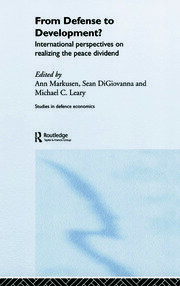 From Defense to Development?: International Perspectives on Realizing the Peace Dividend book cover