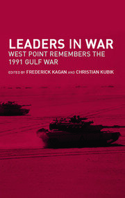 Leaders in War: West Point Remembers the 1991 Gulf War book cover