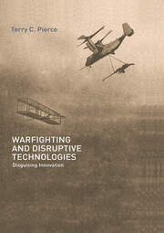 Warfighting and Disruptive Technologies: Disguising Innovation book cover