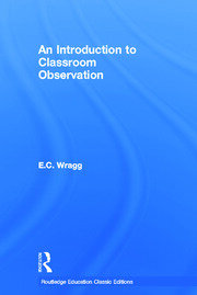 An Introduction to Classroom Observation (Classic Edition) book cover