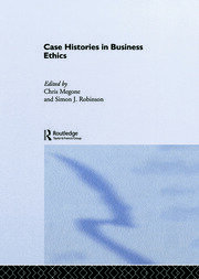 Case Histories in Business Ethics book cover