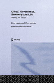 Global Governance, Economy and Law: Waiting for Justice book cover