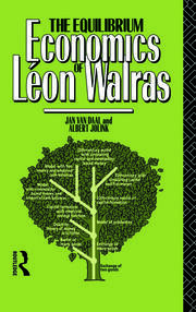 The Equilibrium Economics of Leon Walras book cover