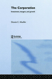 The Corporation: Growth, Diversification and Mergers book cover