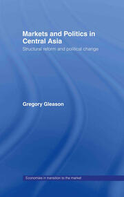 Markets and Politics in Central Asia book cover