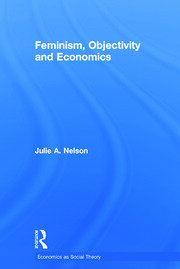 Feminism, Objectivity and Economics book cover