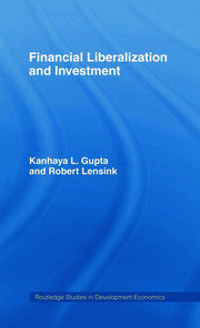 Financial Liberalization and Investment book cover