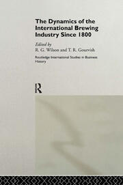 The Dynamics of the Modern Brewing Industry book cover